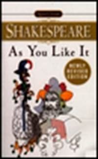 As You Like It Signet Classics Reader
