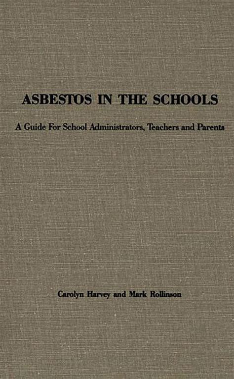 Asbestos in the Schools A Guide for School Administrators Epub