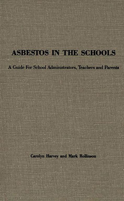 Asbestos in the Schools A Guide for School Administrators Epub