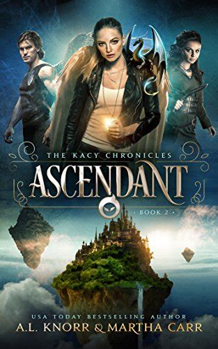 Ascendant The Revelations of Oriceran The Kacy Chronicles Doc