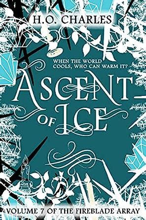 Ascent of Ice The Fireblade Array Book 7 Doc