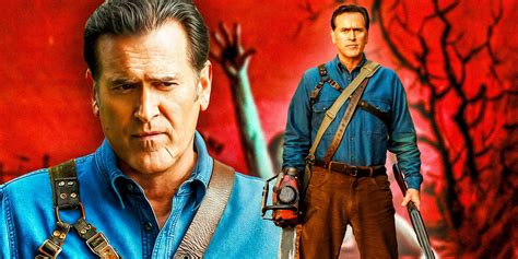 Ash Williams (Bruce Campbell):