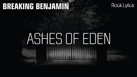 Ashes of Eden: Breaking Benjamin's Journey Through Darkness and Hope