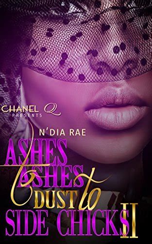Ashes to Ashes Dust to Side Chicks 2 PDF