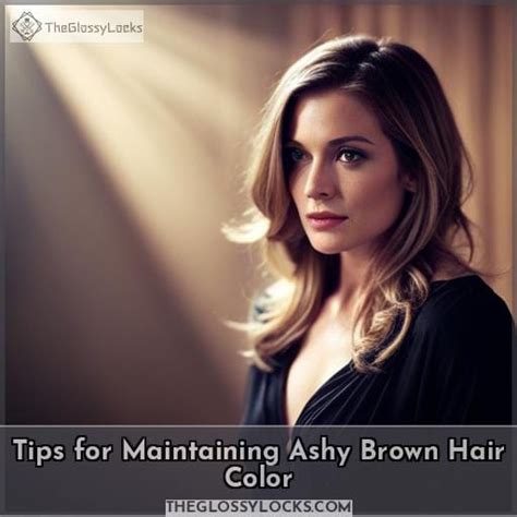 Ashy Brown Hair Color: The Ultimate Guide to Achieving the Perfect Shade