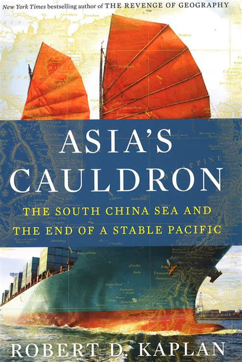 Asia s Cauldron The South China Sea and the End of a Stable Pacific Epub