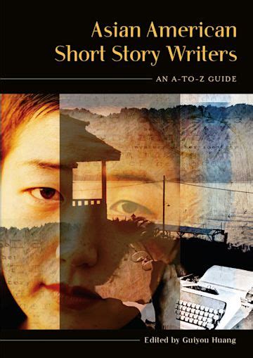 Asian American Short Story Writers An A-to-Z Guide Reader