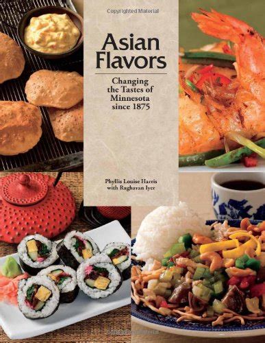 Asian Flavors Changing the Tastes of Minnesota since 1875 Epub