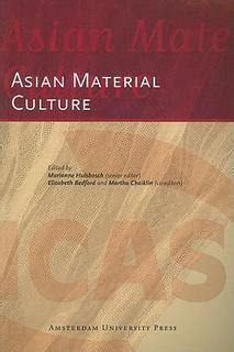 Asian Material Culture Reader