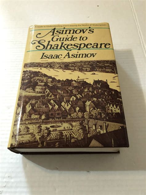 Asimov s Guide To Shakespeare 2 Volumes In 1 Kindle Editon