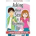 Asking About Sex and Growing Up A Question-and-Answer Book for Kids