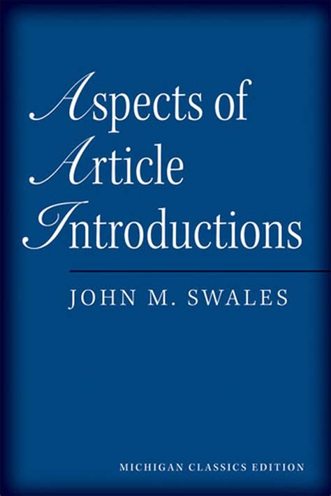 Aspects of Article Introductions Michigan Classics Ed Doc