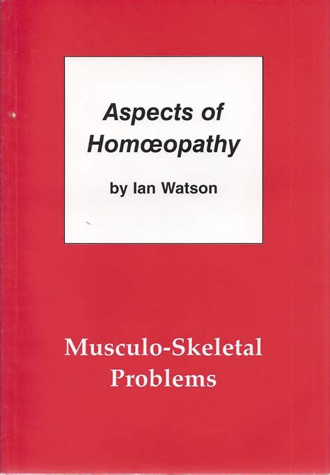 Aspects of Homeopathy Musculo-Skeletal Problems PDF