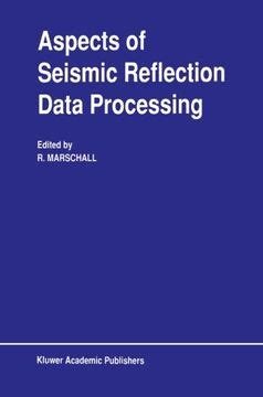 Aspects of Seismic Reflection Data Processing PDF