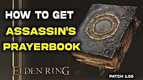 Assassin's Prayerbook: The Ultimate Guide to the Elden Ring