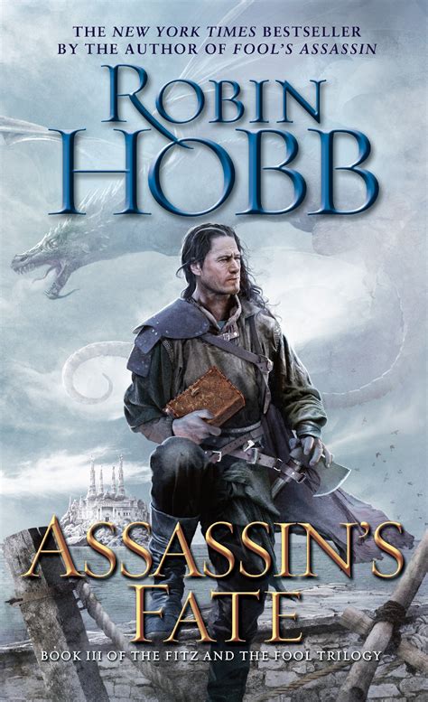Assassin s Fate Book III of the Fitz and the Fool trilogy Epub