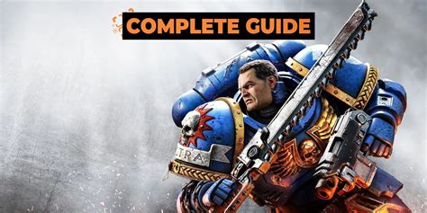 Assault Build Space Marine 2: A Guide to Overpowering Your Foes