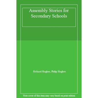 Assembly Stories for Secondary Schools Kindle Editon