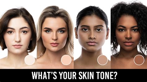 Assess your skin tone: