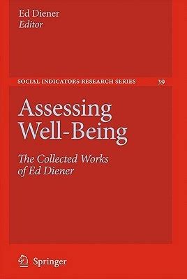 Assessing Well-Being The Collected Works of Ed Diener Kindle Editon