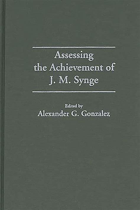 Assessing the Achievement of J. M. Synge Reader