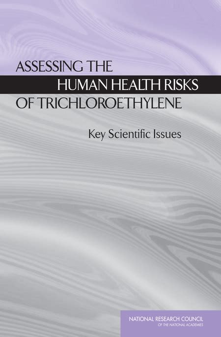 Assessing the Human Health Risks of Trichloroethylene Key Scientific Issues PDF