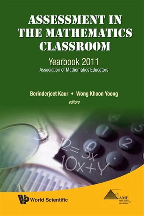 Assessment in the Mathematics Classroom Yearbook 2011, Association of Mathematics Educators PDF