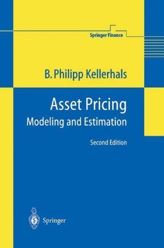 Asset Pricing Modeling and Estimation 1st Edition Reader