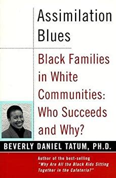 Assimilation Blues Black Families in a White Community Kindle Editon