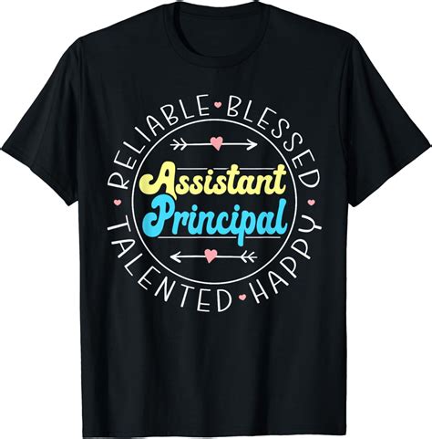 Assistant Principal T Shirts: A Symbol of Leadership and Dedication