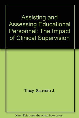 Assisting and Assessing Educational Personnel The Impact of Clinical Supervision Doc