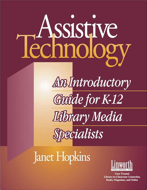 Assistive Technology An Introductory Guide for K-12 Library Media Specialists Epub
