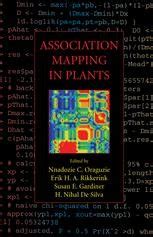 Association Mapping in Plants 1st Edition Reader