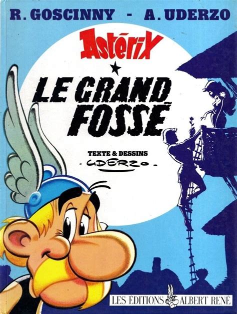 Astérix Le Grand Fossé Asterix n°25 Astérix Le Grand Fosse French Edition Reader