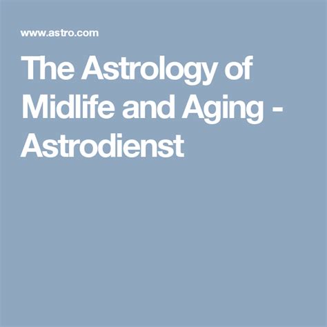 Astrology of Midlife and Aging Kindle Editon