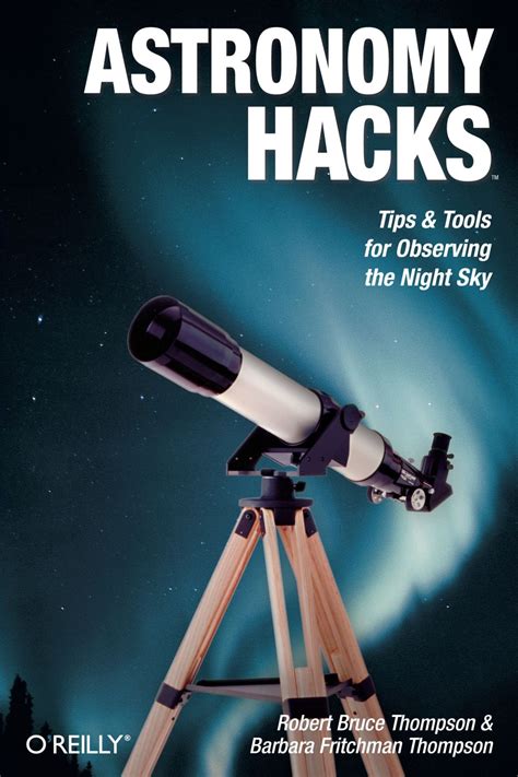 Astronomy Hacks: Tips and Tools for Observing the Night Sky Reader
