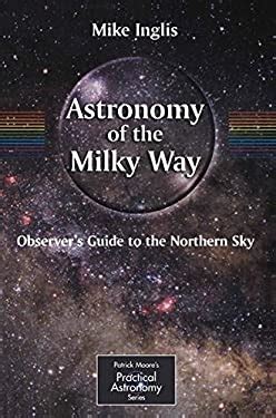 Astronomy of the Milky Way The Observer& Reader