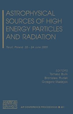 Astrophysical Sources of High Energy Particles and Radiation 1st Edition PDF
