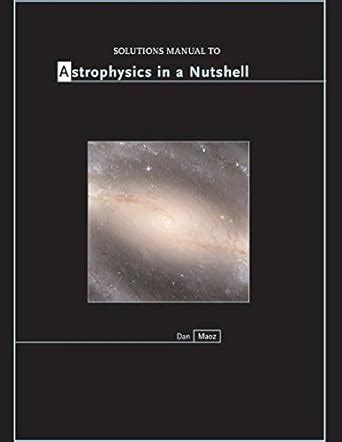 Astrophysics In A Nutshell Solutions Manual Ebook Epub