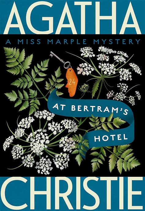 At Bertram s Hotel A Miss Marple Mystery Agatha Christie Collection Publisher Black Dog and Leventhal Publishers Epub