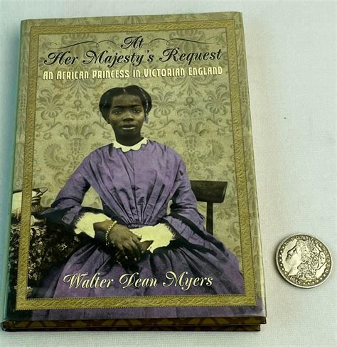 At Her Majesty s Request An African Princess in Victorian England by Walter Dean Myers 1999-02-01 Kindle Editon