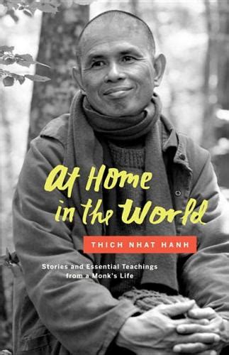 At Home in the World Stories and Essential Teachings from a Monk s Life PDF