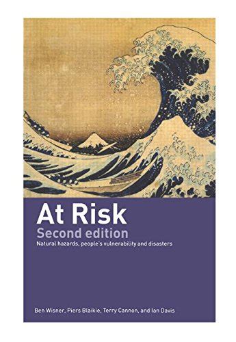 At Risk Natural Hazards People s Vulnerability and Disasters Kindle Editon