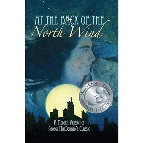 At the Back of the North Wind A Modern Version of George MacDonald s Classic PDF