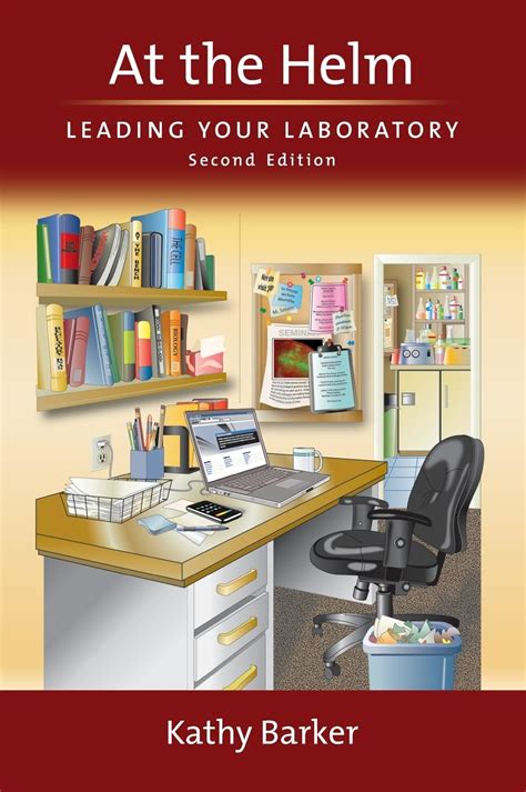 At the Helm: Leading Your Laboratory, Second Edition Ebook Epub