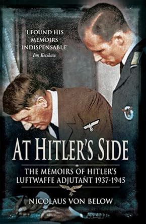 At.Hitler.s.Side.The.Memoirs.of.Hitler.s.Luftwaffe.Adjutant Ebook Reader