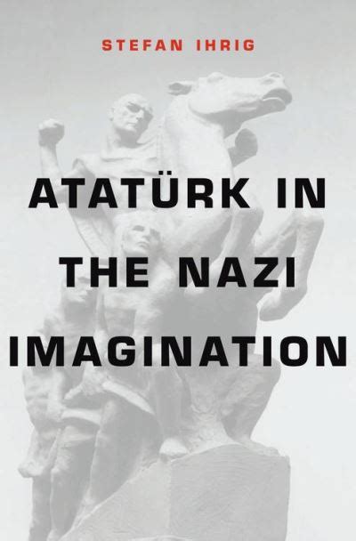 Ataturk in the Nazi Imagination Ebook Reader