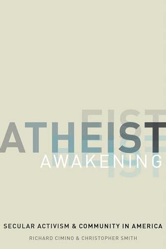 Atheist Awakening Secular Activism and Community in America Doc