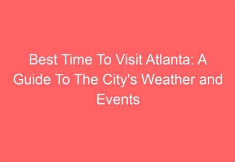 Atlanta's Eclectic Weather: A Comprehensive Guide