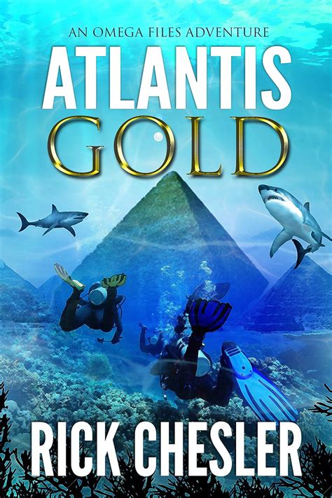 Atlantis Gold An Omega Files Adventure Omega files Adventures Volume 1 PDF